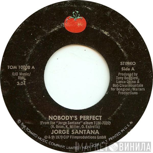 Jorge Santana - Nobody's Perfect