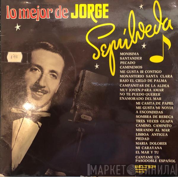 Jorge Sepúlveda - Lo Mejor De Jorge Sepúlveda