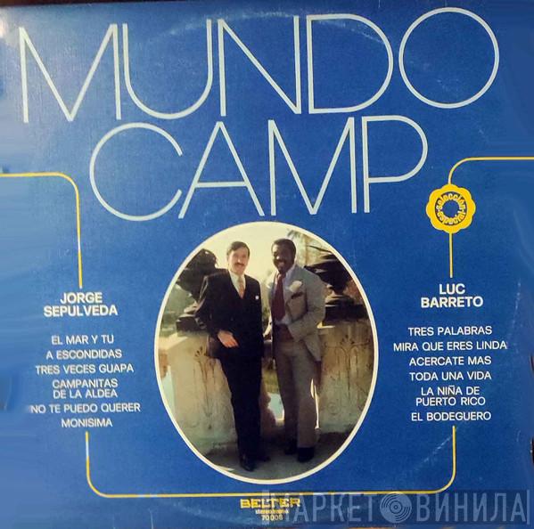 Jorge Sepúlveda - Mundo Camp