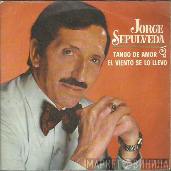 Jorge Sepúlveda - Tango De Amor