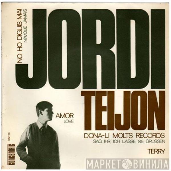 Jorge Teijón - No Ho Diguis Mai = N'avaque Jamais