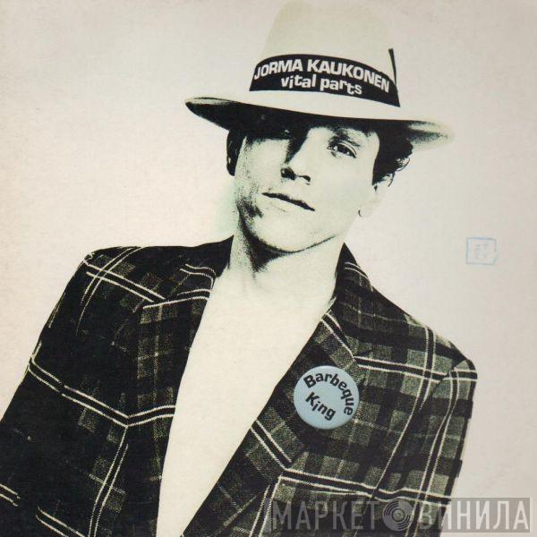 Jorma Kaukonen, Vital Parts - Barbeque King