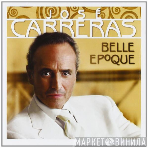 José Carreras - Belle Epoque