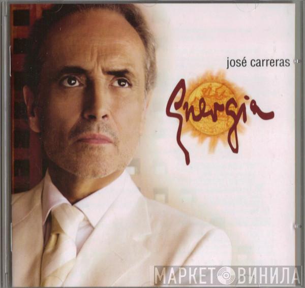 José Carreras  - Energia