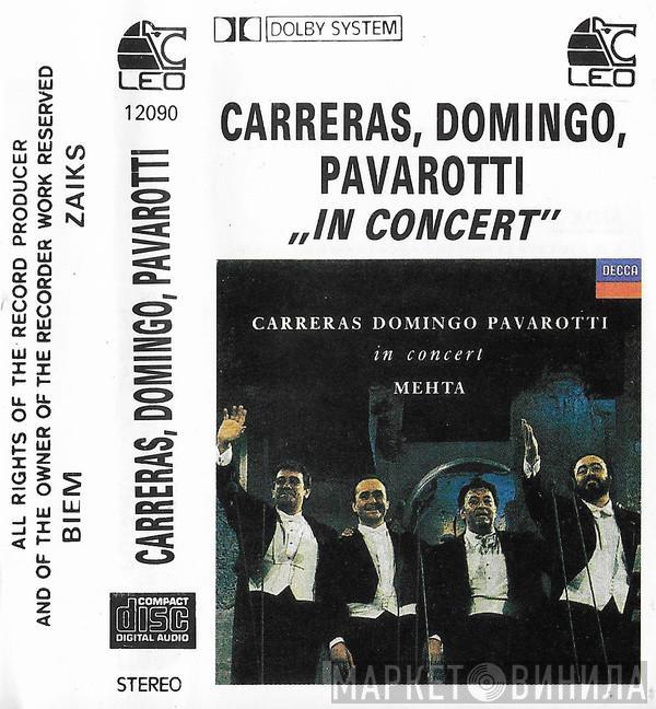 , José Carreras , Placido Domingo  Luciano Pavarotti  - In Concert