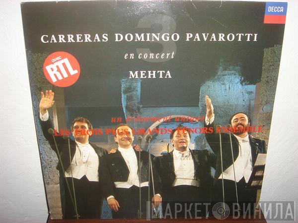 , José Carreras , Placido Domingo , Luciano Pavarotti  Zubin Mehta  - En Concert