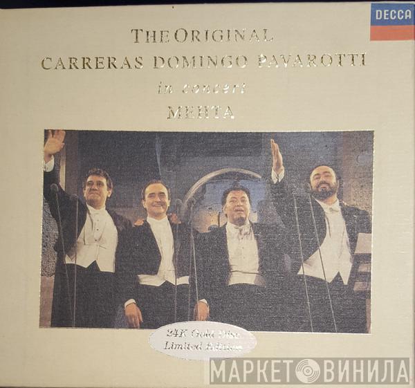 , José Carreras , Placido Domingo , Luciano Pavarotti  Zubin Mehta  - In Concert