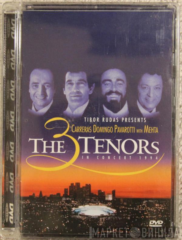 José Carreras, Placido Domingo, Luciano Pavarotti, Zubin Mehta - The 3 Tenors In Concert 1994