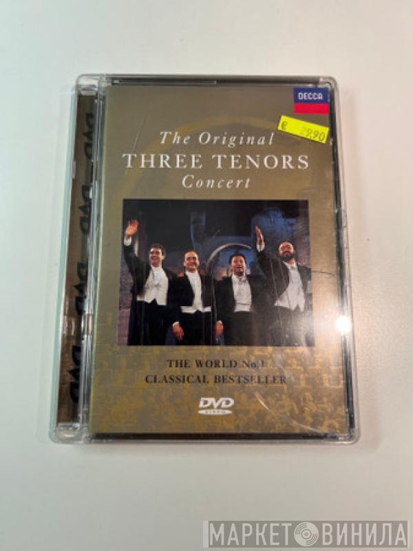 , José Carreras , Placido Domingo , Luciano Pavarotti  Zubin Mehta  - The Original Three Tenors Concert