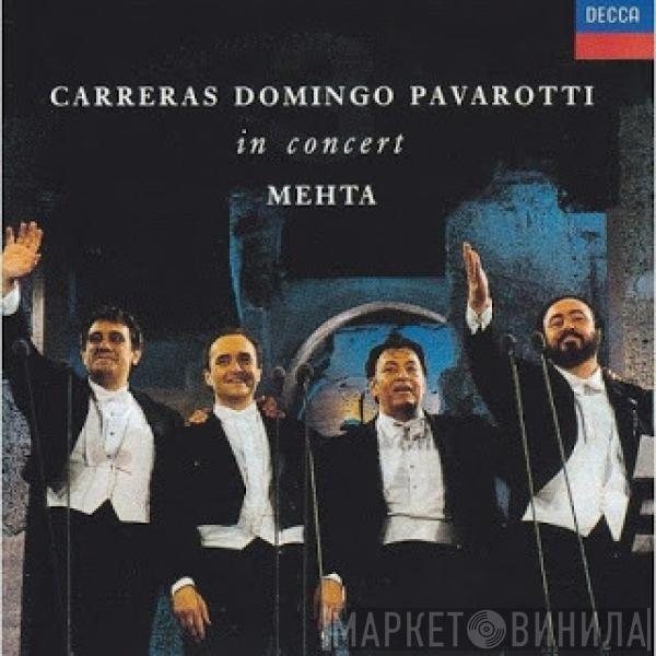 , José Carreras , Placido Domingo  Luciano Pavarotti  - in Concert