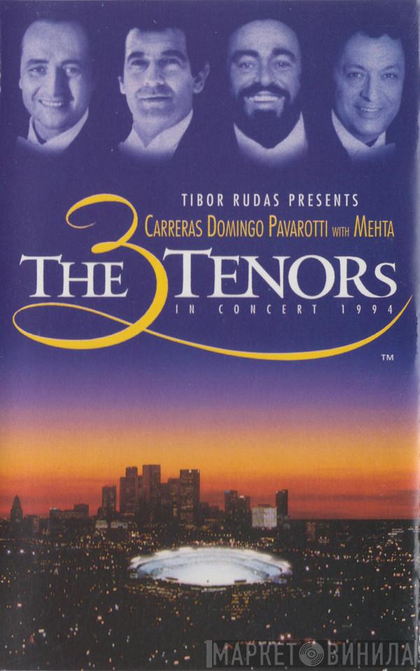 - José Carreras - Placido Domingo With Luciano Pavarotti  Zubin Mehta  - The 3 Tenors In Concert 1994