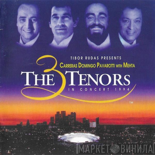 - José Carreras - Placido Domingo With Luciano Pavarotti  Zubin Mehta  - The 3 Tenors In Concert 1994