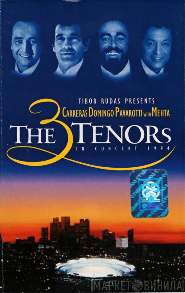 - José Carreras - Placido Domingo With Luciano Pavarotti  Zubin Mehta  - The 3 Tenors In Concert 1994