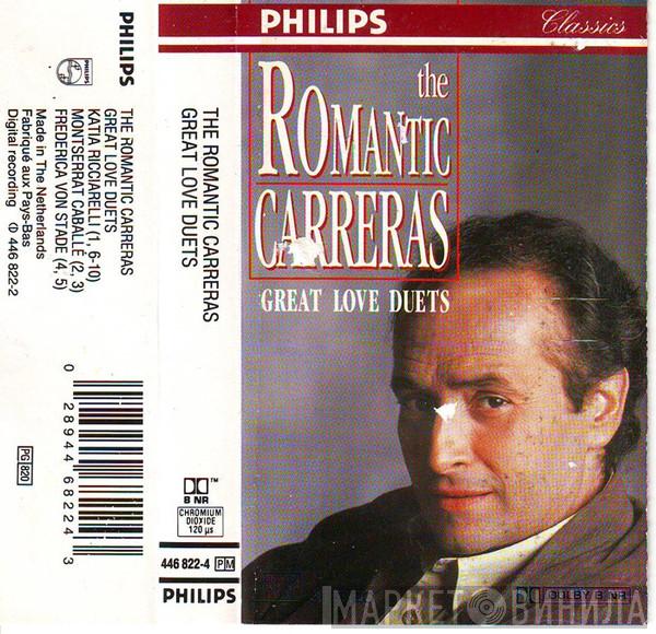  José Carreras  - The Romantic Carreras: Great Love Duets