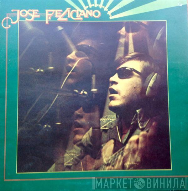 José Feliciano - And The Feeling's Good