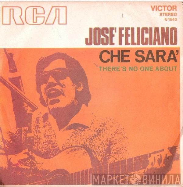 José Feliciano - Che Sarà