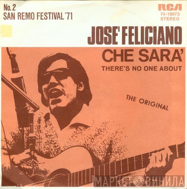 José Feliciano - Che Sara'