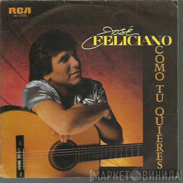 José Feliciano - Como Tú Quieres