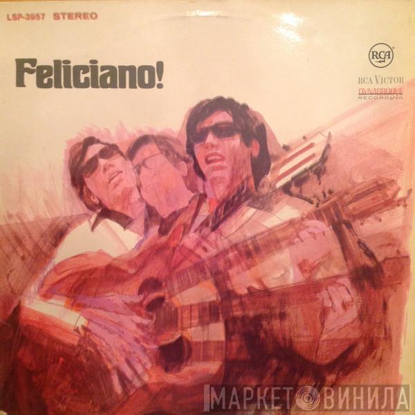  José Feliciano  - Feliciano!