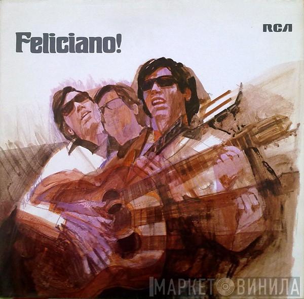  José Feliciano  - Feliciano!