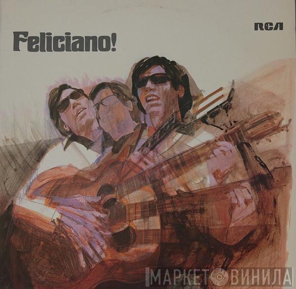  José Feliciano  - Feliciano!