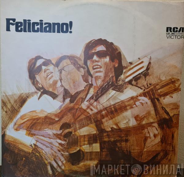  José Feliciano  - Feliciano!