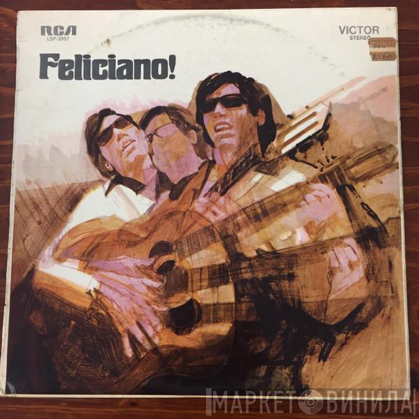  José Feliciano  - Feliciano!