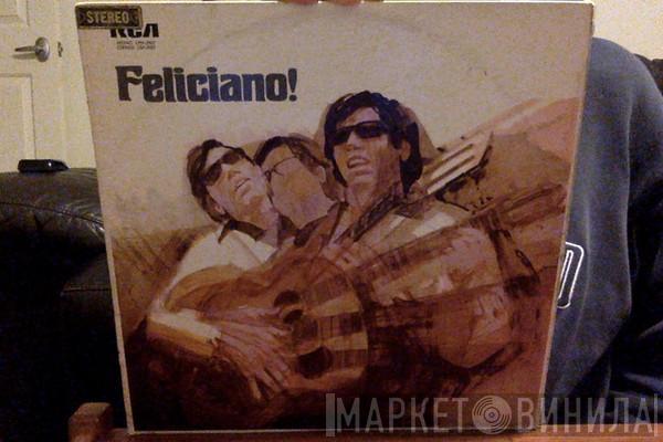  José Feliciano  - Feliciano!