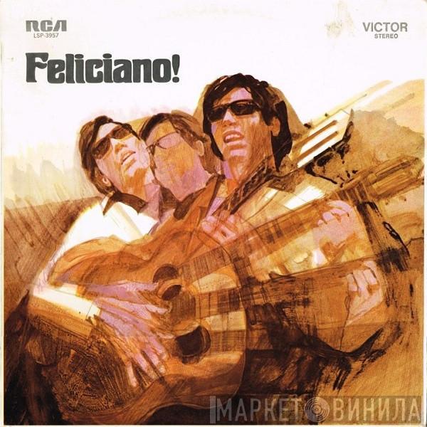  José Feliciano  - Feliciano!