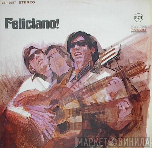  José Feliciano  - Feliciano!