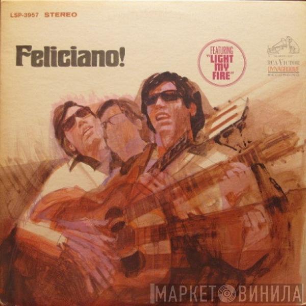  José Feliciano  - Feliciano!