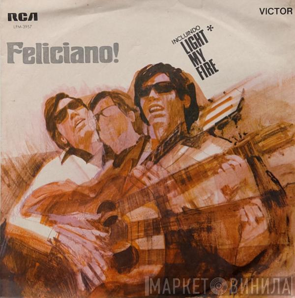  José Feliciano  - Feliciano!