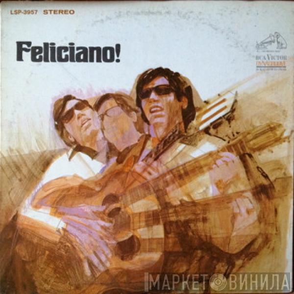  José Feliciano  - Feliciano!