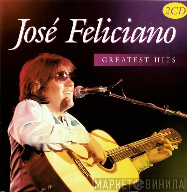 José Feliciano - Greatest Hits