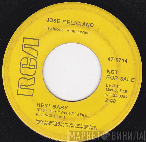  José Feliciano  - Hey! Baby!