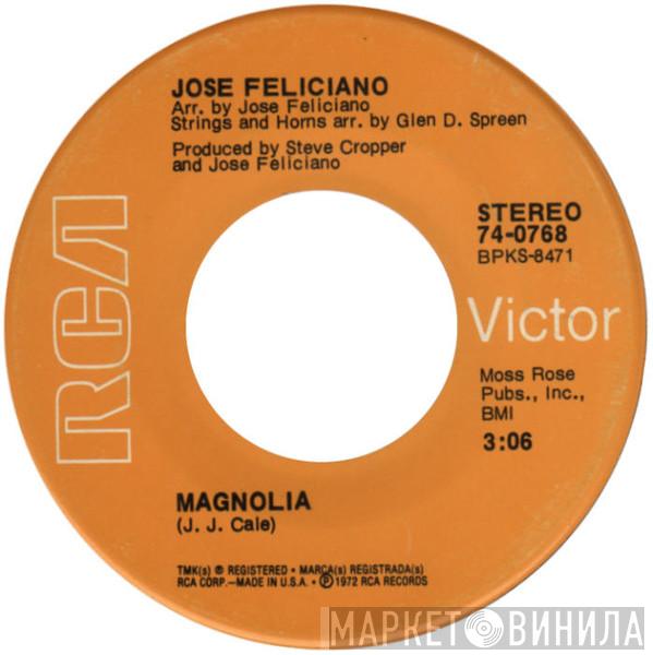 José Feliciano - Magnolia