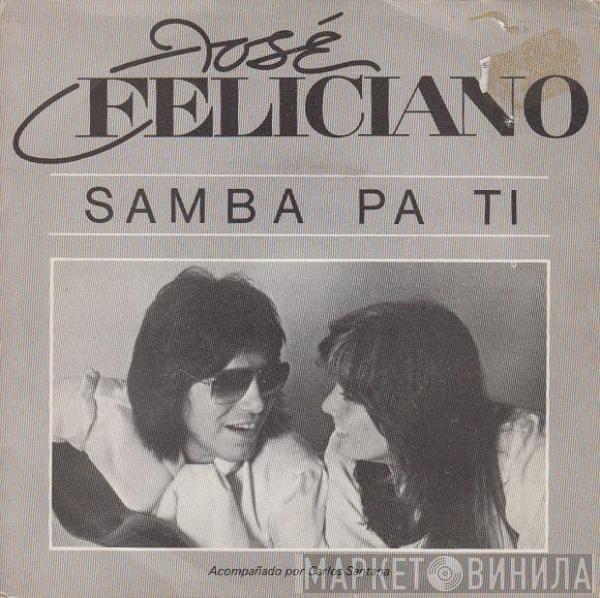 José Feliciano - Samba Pa Ti