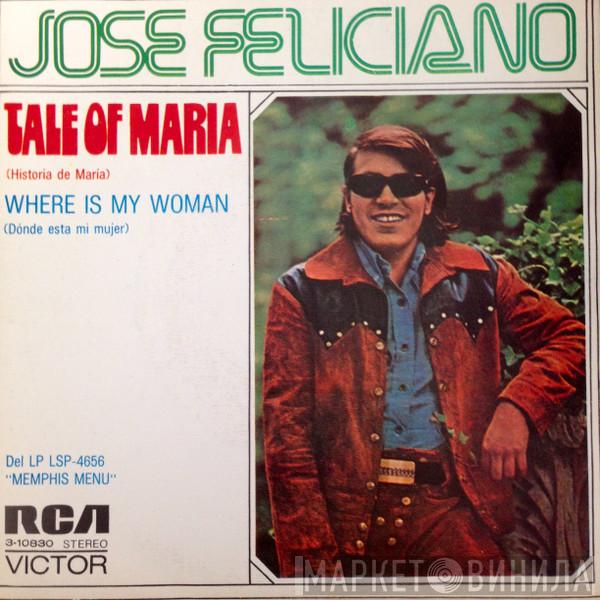 José Feliciano - Tale Of Maria