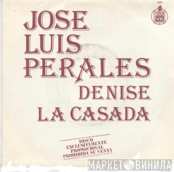 José Luis Perales - Denise