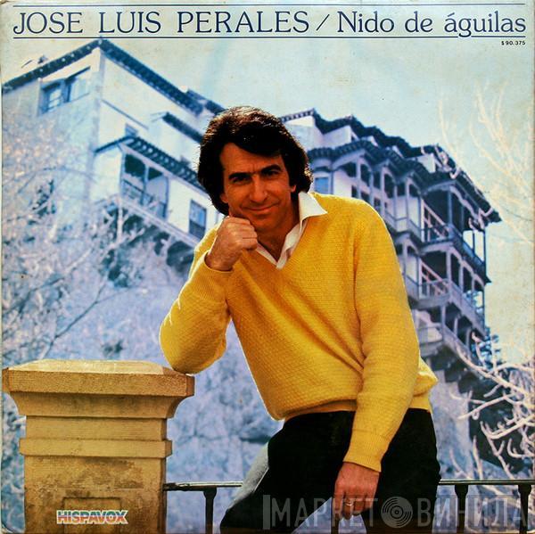 José Luis Perales - Nido De Águilas