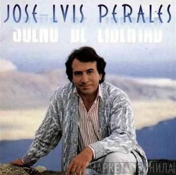  José Luis Perales  - Sueño De Libertad