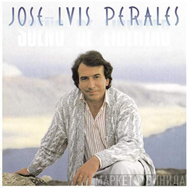  José Luis Perales  - Sueño De Libertad