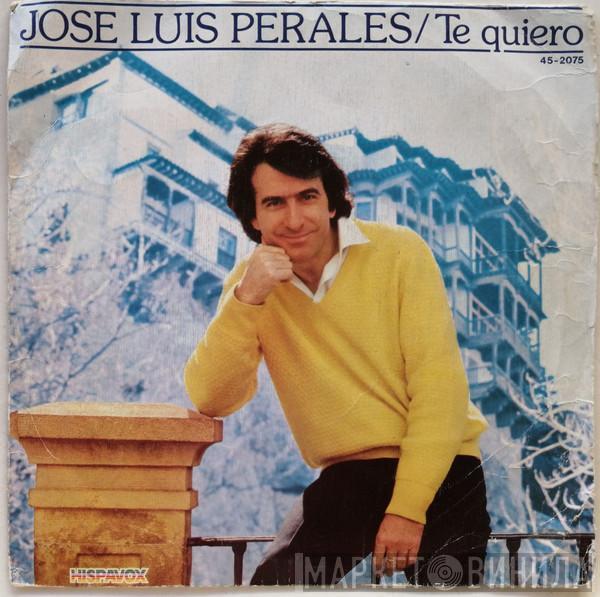 José Luis Perales - Te Quiero