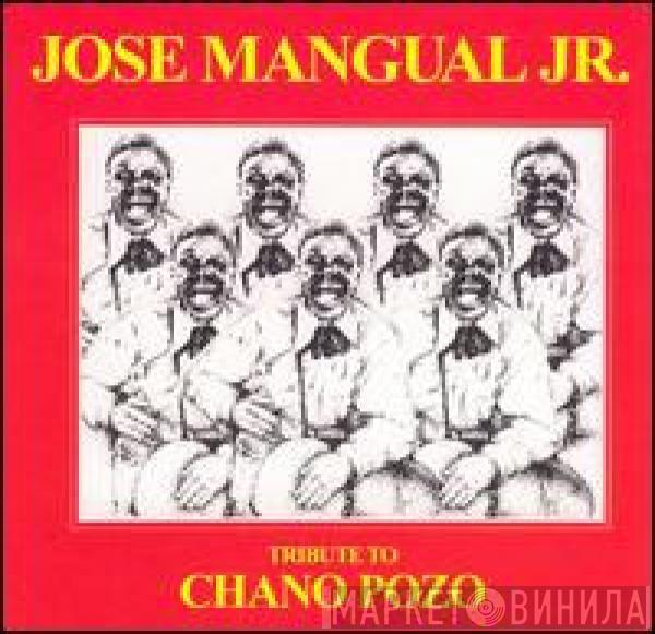  José Mangual Jr.  - Tribute To Chano Pozo - Campanero