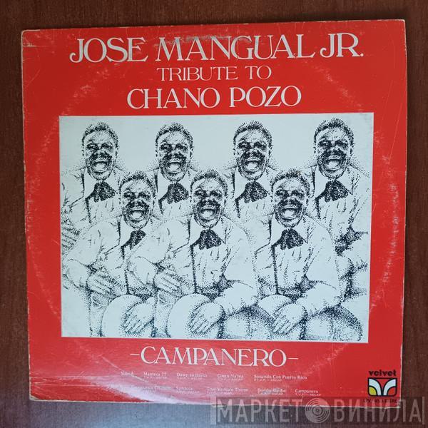  José Mangual Jr.  - Tribute To Chano Pozo - Campanero