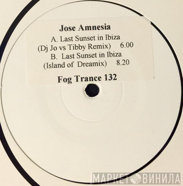 Jose Amnesia - Last Sunset In Ibiza