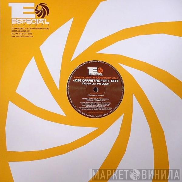 Jose Carretas, Dani Bates - Never Let Me Down