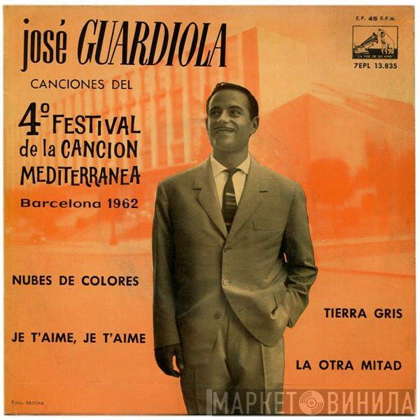  Jose Guardiola  - Canciones Del 4º Festival De La Canción Mediterránea, Barcelona 1962