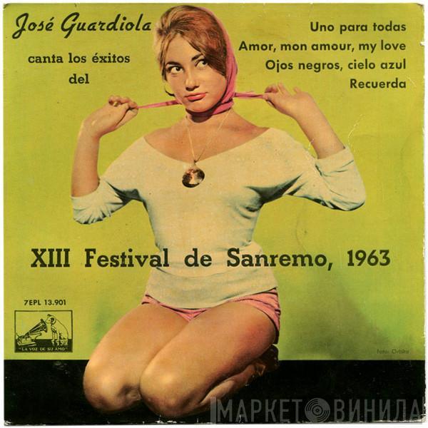 Jose Guardiola - Canta Los Exitos Del XIII Festival De Sanremo, 1963