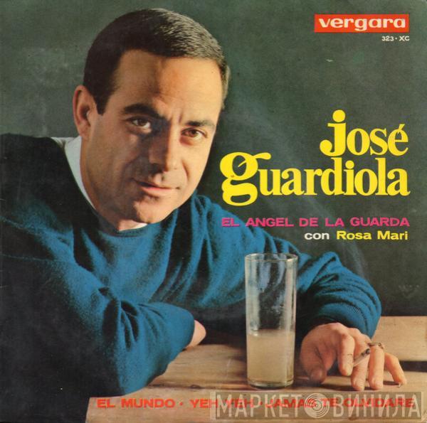 Jose Guardiola - El Angel De La Guarda